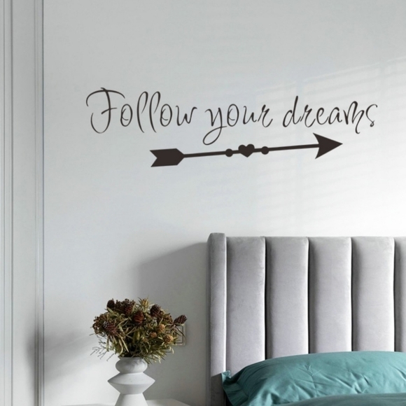 Vinyl Wall Decal FOLLOW YOUR DREAMS - Picture 2 of 6